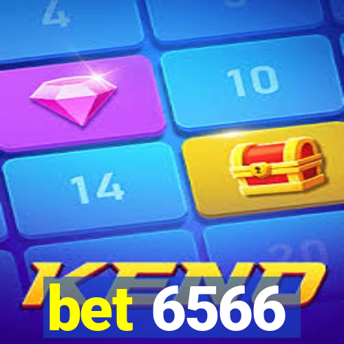 bet 6566